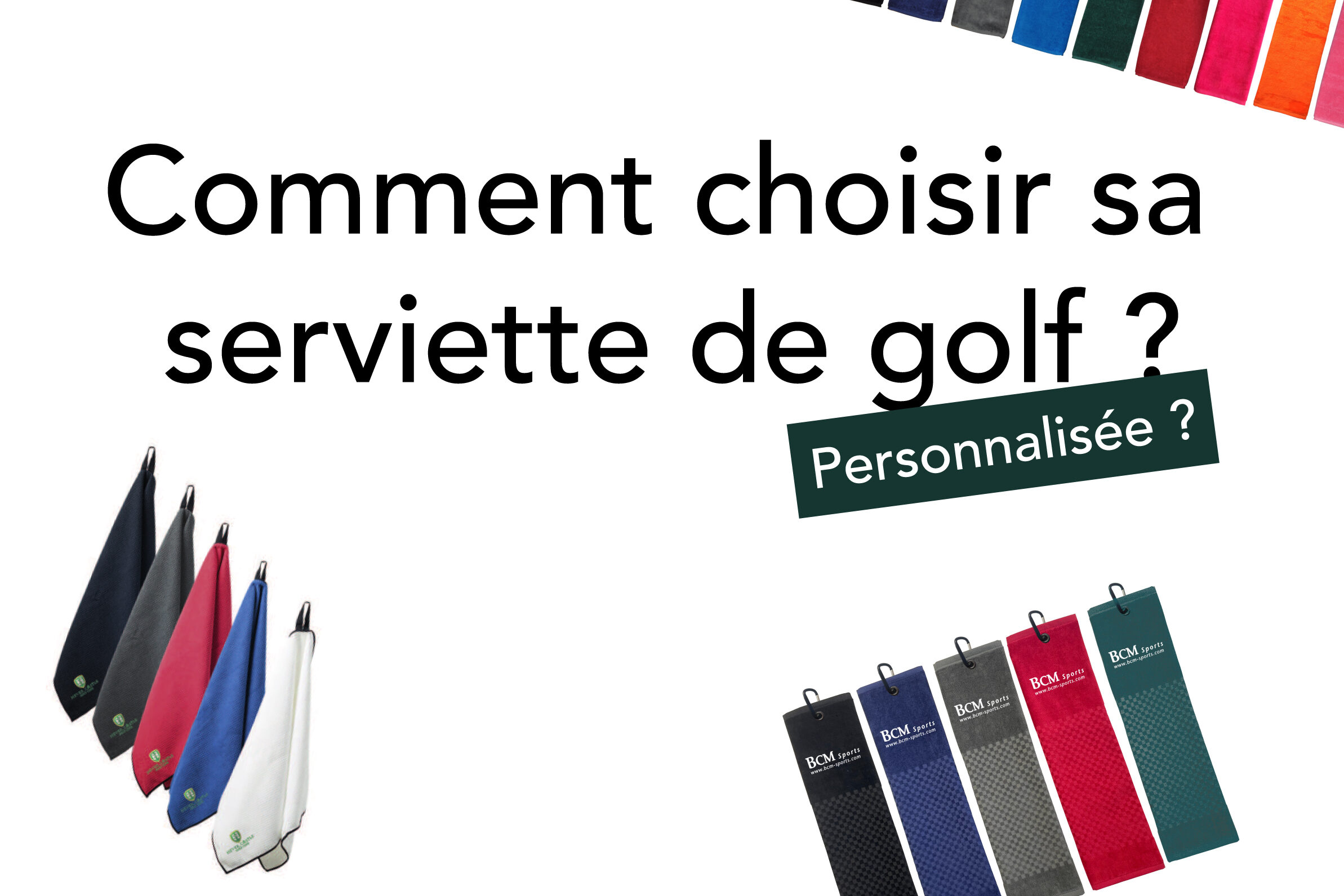 Comment-choisir-sa-serviette-de-golf–