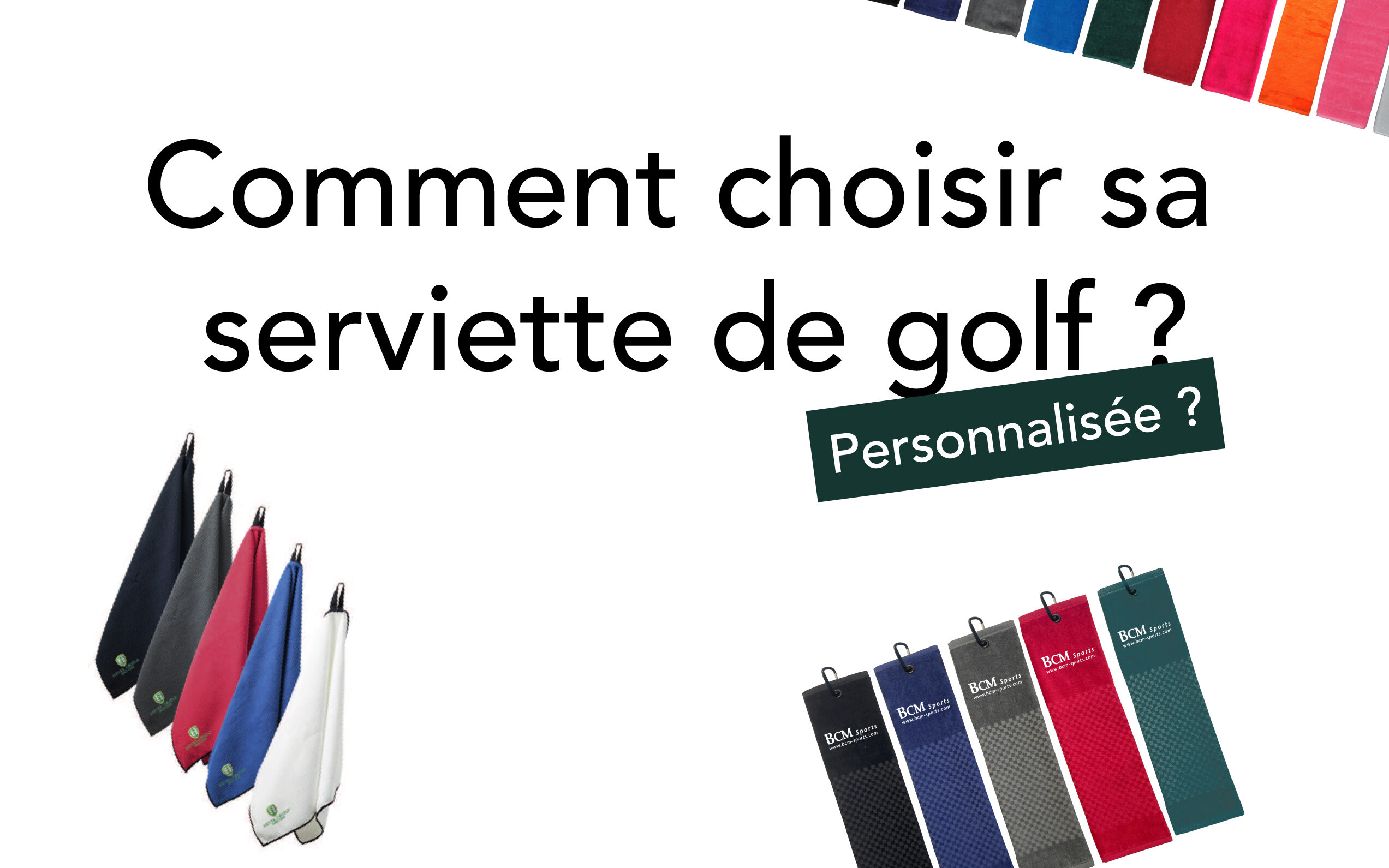 Comment-choisir-sa-serviette-de-golf–